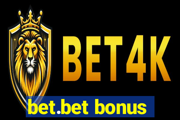 bet.bet bonus